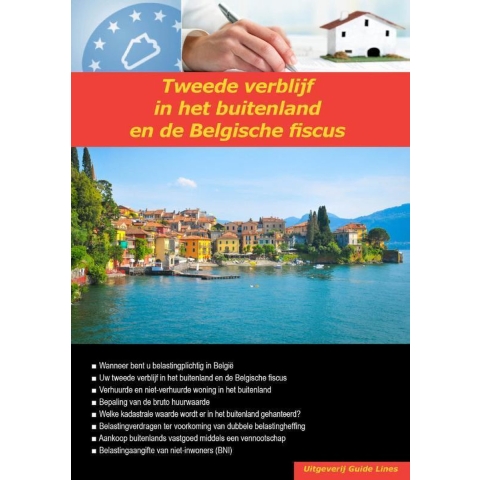 Tweede verblijf in het buitenland en de Belgische fiscus (Paperback)