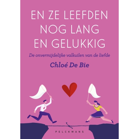 En ze leefden nog lang en gelukkig (Paperback)
