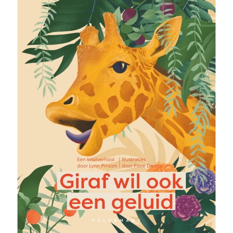 Giraf wil ook een geluid (Hardback)