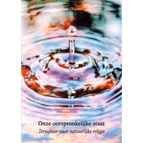 Onze oorspronkelijke staat (Paperback)