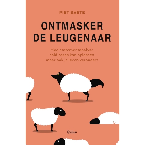 Ontmasker de leugenaar (Paperback)