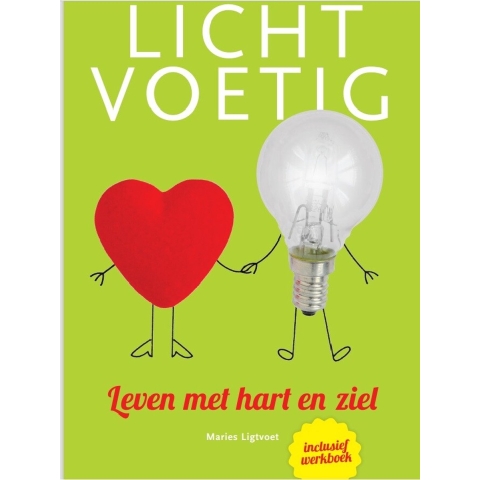 Lichtvoetig-Leven met hart en ziel (Paperback)