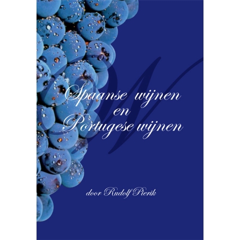 Spaanse wijnen en Portugese wijnen (Paperback)