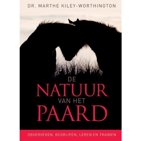 De natuur van het paard (Hardback)
