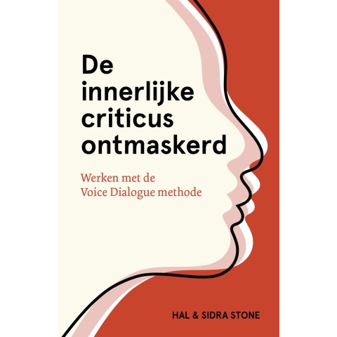 De innerlijke criticus ontmaskerd (Paperback)