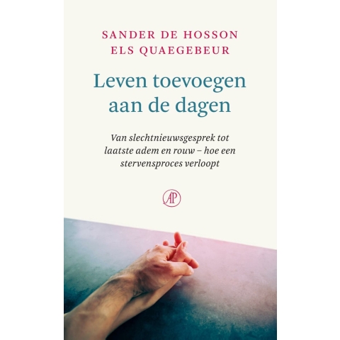 Leven toevoegen aan de dagen (Paperback)