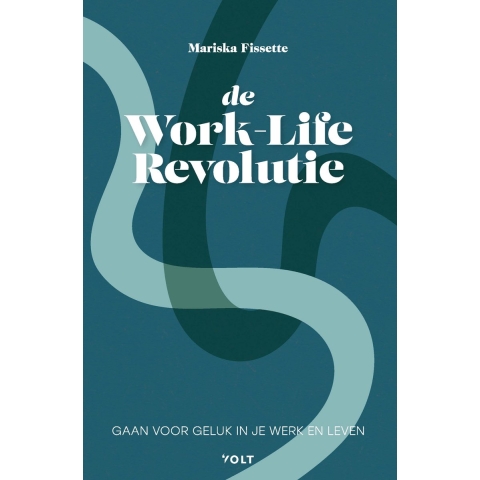 De Work-Life Revolutie (Paperback)