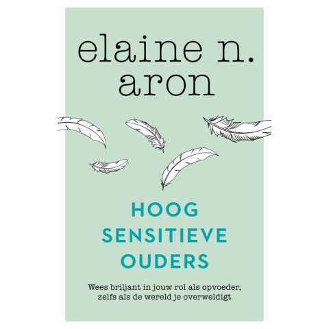Hoogsensitieve ouders (Paperback)