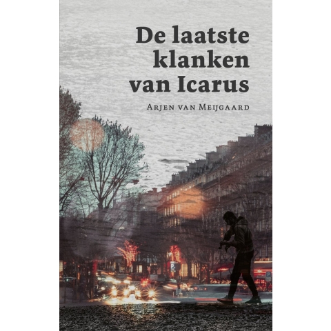 De laatste klanken van Icarus (Paperback)