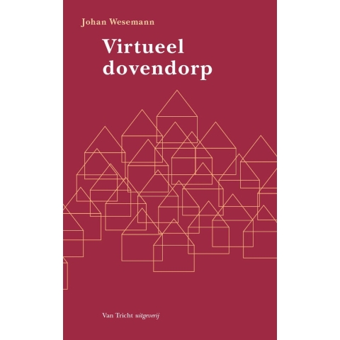 Virtueel dovendorp (Paperback)