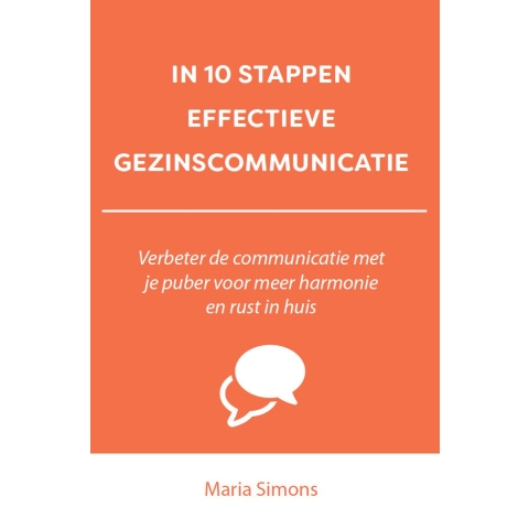 IN 10 STAPPEN EFFECTIEVE GEZINSCOMMUNICATIE (Paperback)