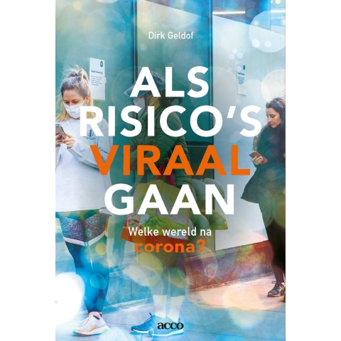 Als risico's viraal gaan (Paperback)