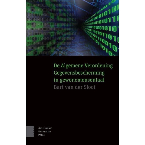De Algemene Verordening Gegevensbescherming in gewonemensentaal (Paperback)