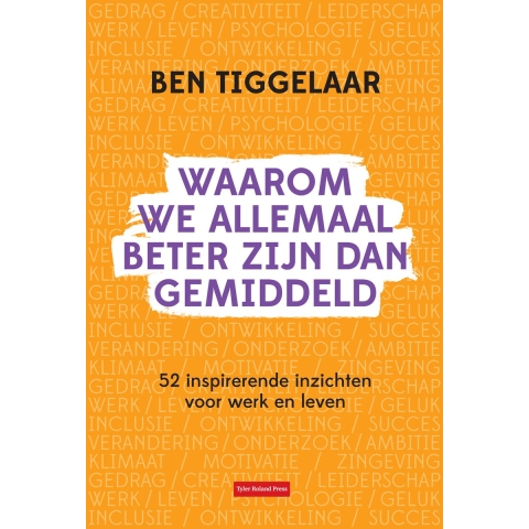 Waarom we allemaal beter zijn dan gemiddeld (Hardback)