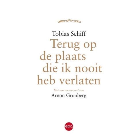 Terug op de plaats ik nooit heb verlaten (Paperback)