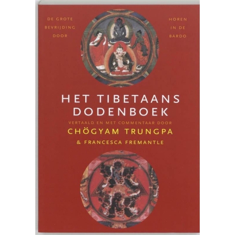 Het Tibetaans dodenboek (Paperback)