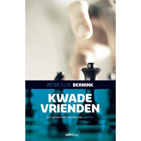 Kwade vrienden (Paperback)