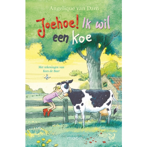 Joehoe! Ik wil een koe (Paperback)