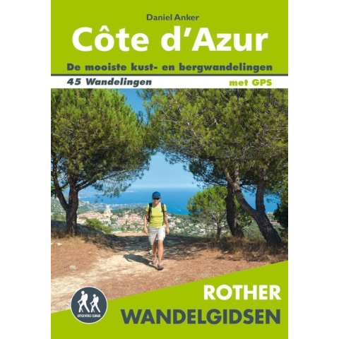 Rother wandelgids Côte d'Azur (Paperback)
