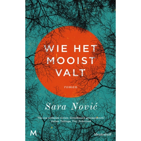 Wie het mooist valt (Paperback)