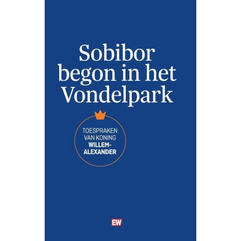 Sobibor begon in het Vondelpark (Hardback)