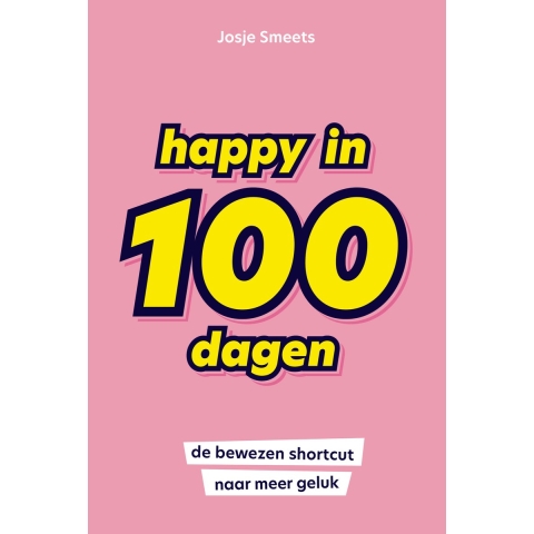 Happy in 100 dagen (Paperback)