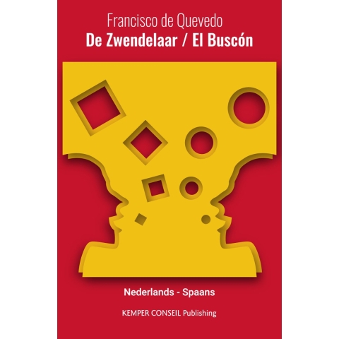 De Zwendelaar / El Buscón (Paperback)