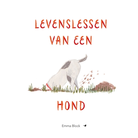 Levenslessen van een hond (Paperback)