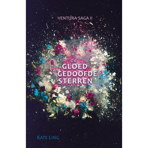 Ventura-saga II: De gloed van gedoofde sterren (Paperback)