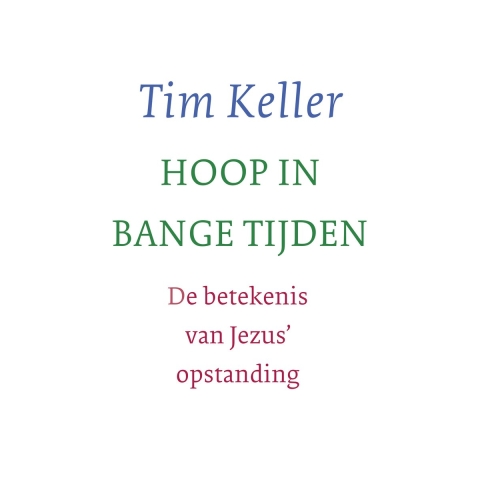 Hoop in bange tijden (Paperback)
