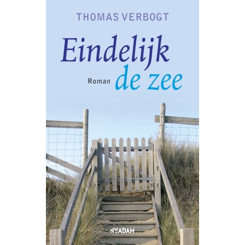 Eindelijk de zee (Paperback)