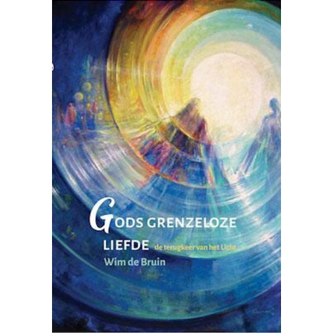 Gods grenzeloze liefde (Hardback)