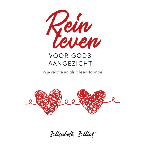 Rein leven voor Gods aangezicht (Paperback)