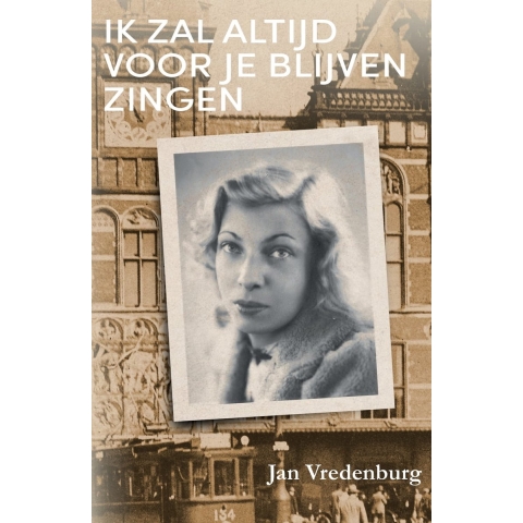 Ik zal altijd voor je blijven zingen (Paperback)