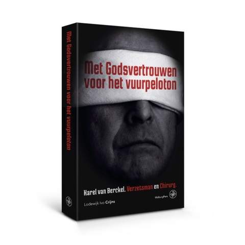 Met Godsvertrouwen voor het vuurpeloton (Paperback)