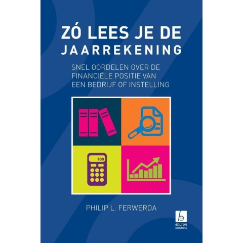 Zo lees je de jaarrekening (Paperback)