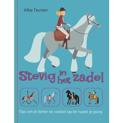 Stevig in het zadel (Paperback)