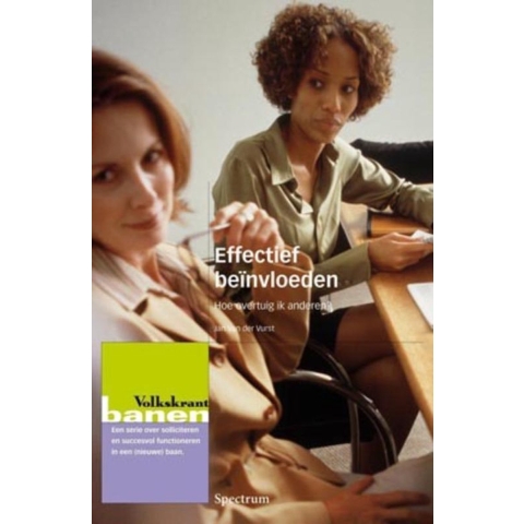 Effectief beinvloeden (Paperback)