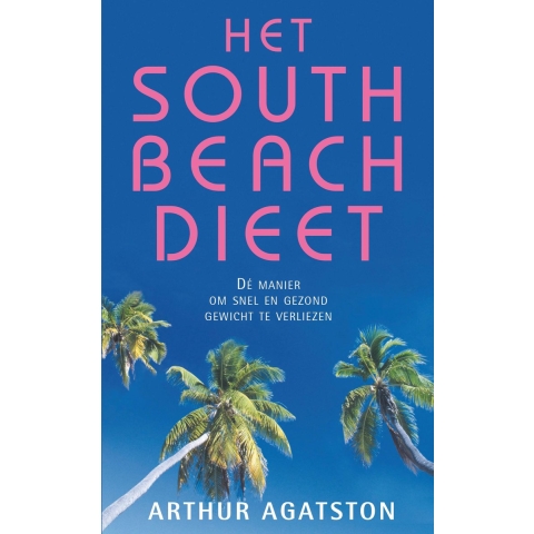 Het South Beach Dieet (Paperback)