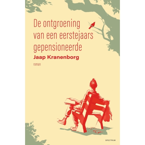 De ontgroening van een eerstejaars gepensioneerde (Paperback)