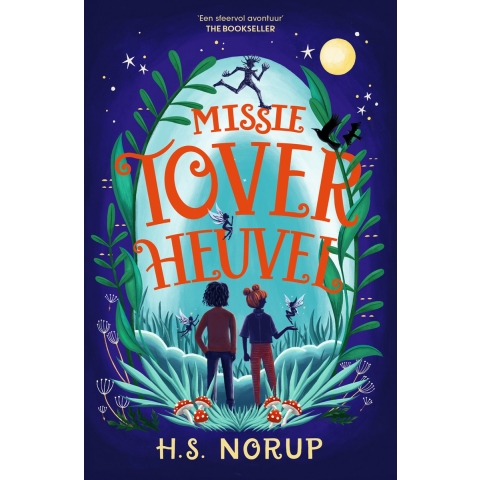Missie Toverheuvel (Hardback)