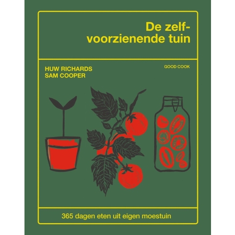 De zelfvoorzienende tuin (Hardback)