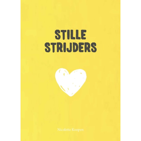 Stille Strijders (Paperback)