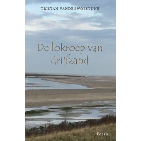 De lokroep van drijfzand (Paperback)