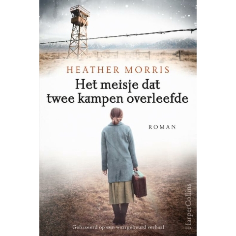 Het meisje dat twee kampen overleefde (Paperback)