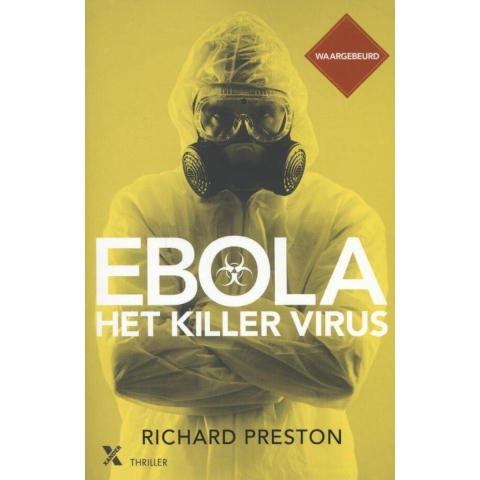 Ebola, het killervirus (Paperback)