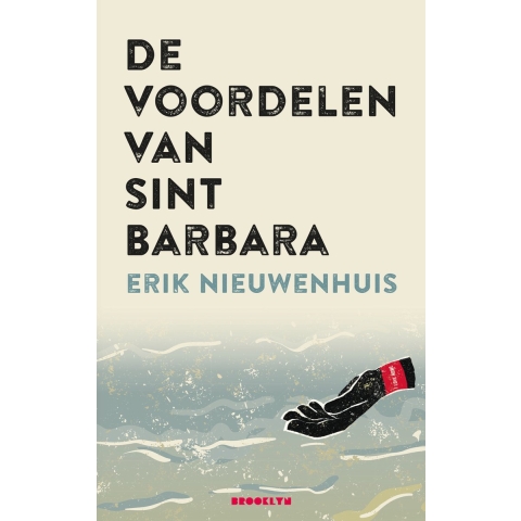 De voordelen van Sint Barbara (Paperback)