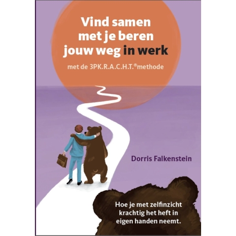 Vind samen met je beren jouw weg in werk (Paperback)