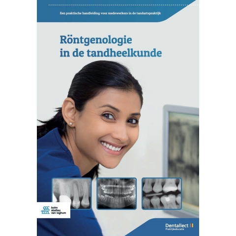 Röntgenologie in de tandheelkunde (Paperback)