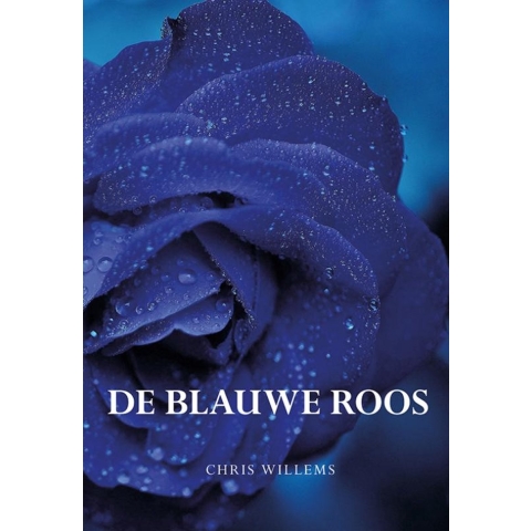 De blauwe roos (Paperback)